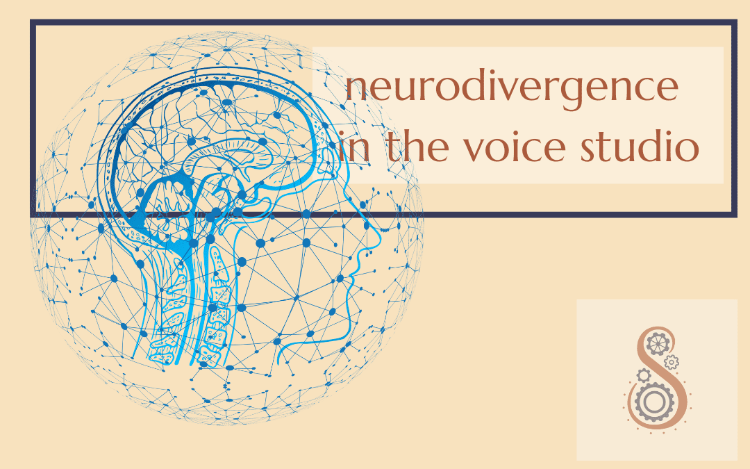 Neurodivergence in the Voice Studio