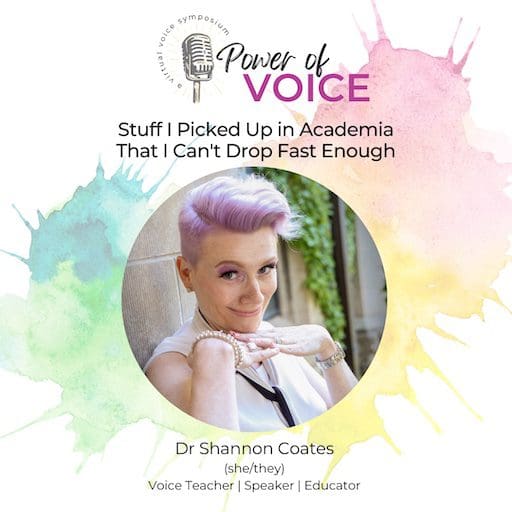 Shannon Coates power of voice: Stuff I picked up in Acadamia