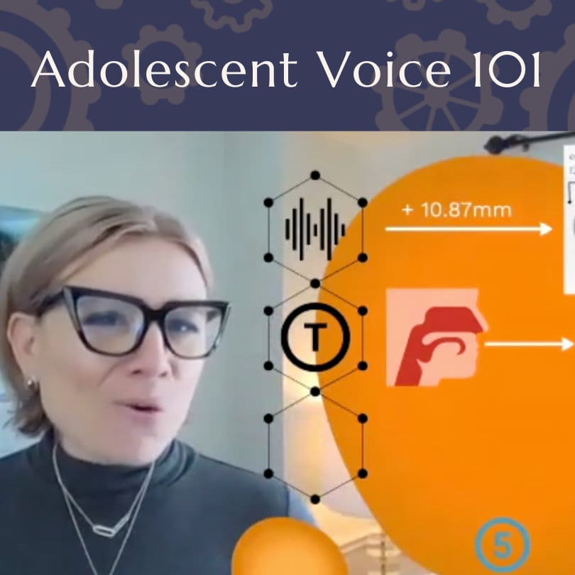 Adolescent Voice 101